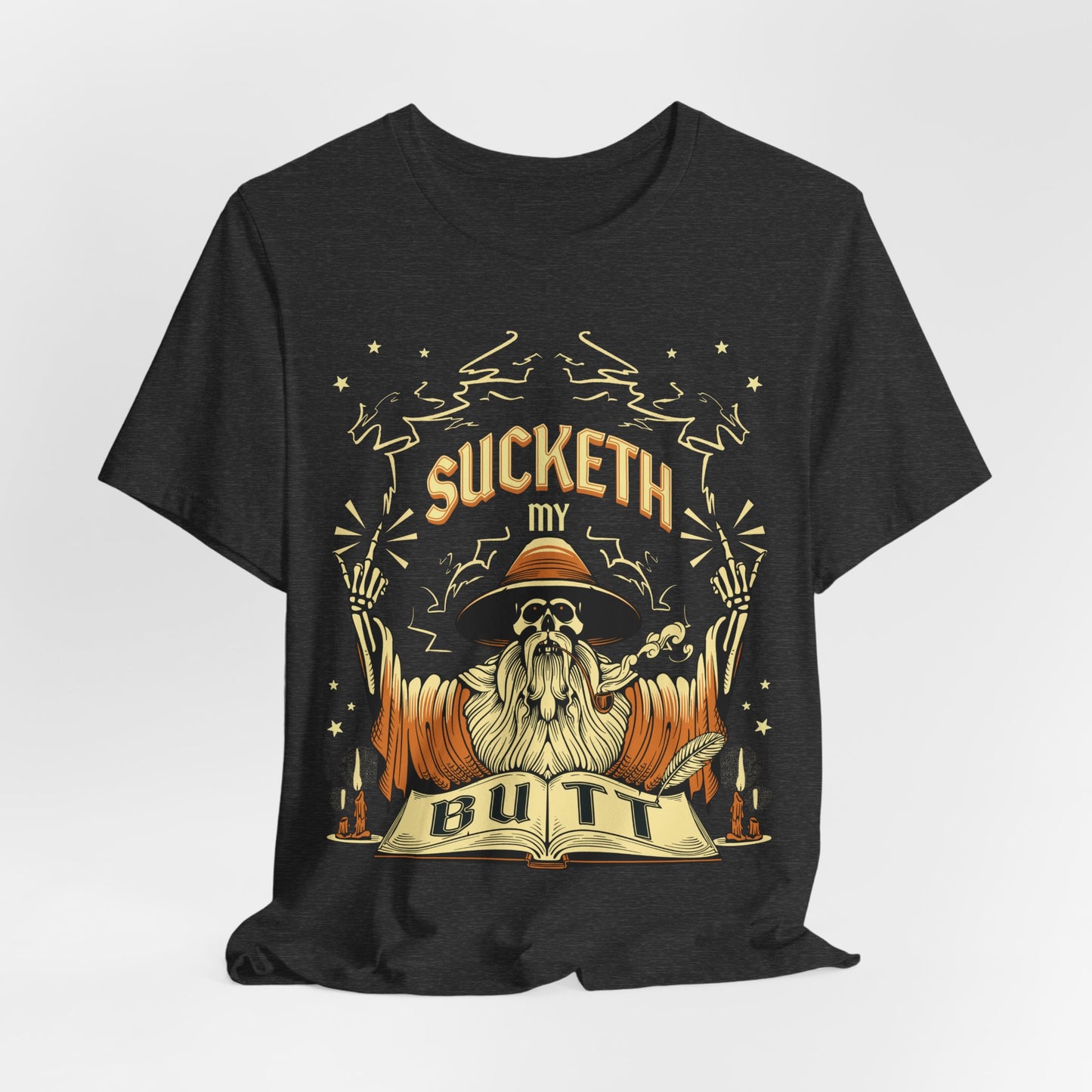 SUCKETH MY BUTT Unisex Jersey Short Sleeve Tee
